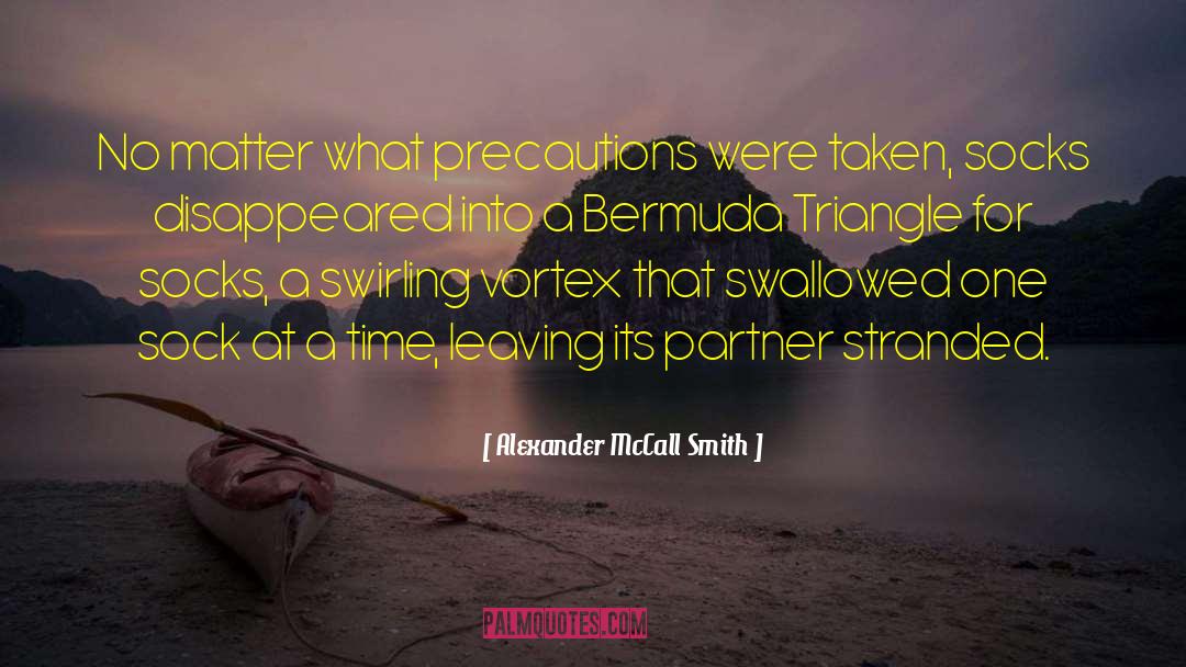 Bermuda Triangle quotes by Alexander McCall Smith