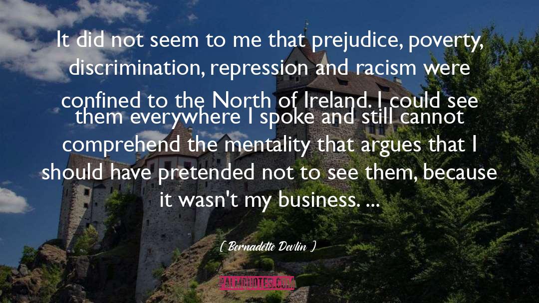 Bernadette quotes by Bernadette Devlin