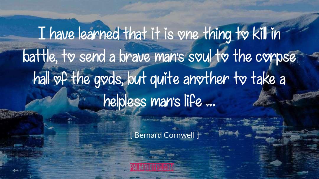 Bernard Cornwell quotes by Bernard Cornwell