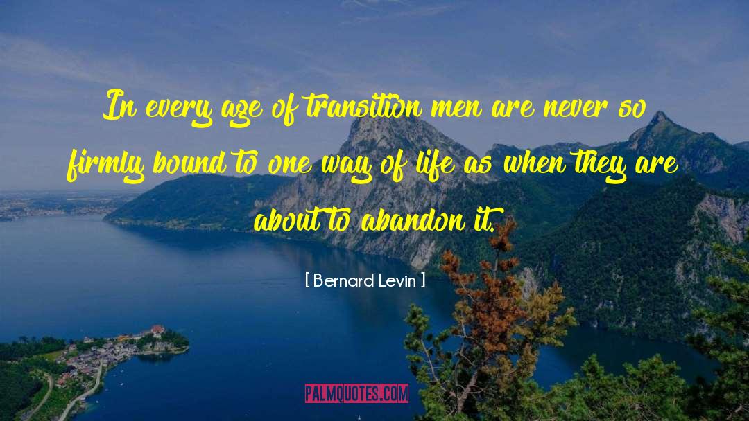 Bernard Hopkins quotes by Bernard Levin