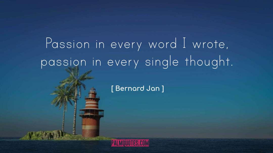 Bernard Jan quotes by Bernard Jan