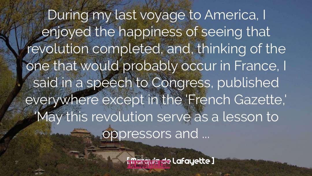 Bernard Lafayette quotes by Marquis De Lafayette