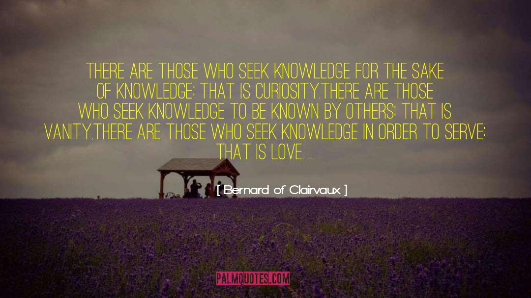 Bernard Of Clairvaux quotes by Bernard Of Clairvaux