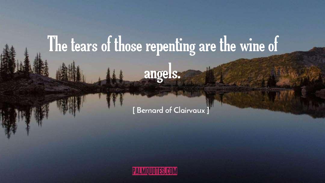 Bernard Of Clairvaux quotes by Bernard Of Clairvaux