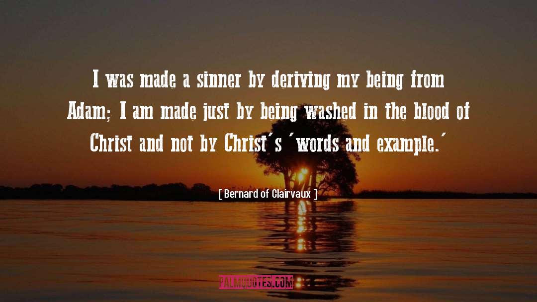 Bernard quotes by Bernard Of Clairvaux