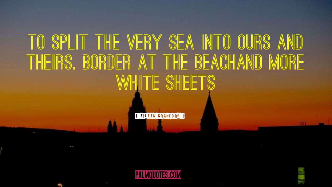 Berndt Beach quotes by Eileen Granfors