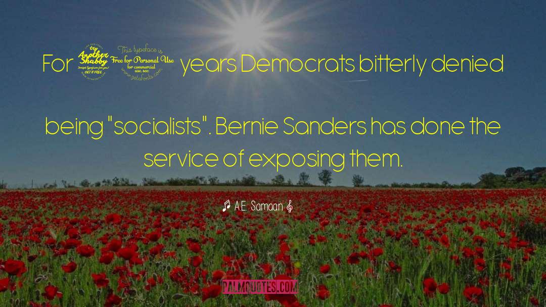 Bernie Sanders quotes by A.E. Samaan