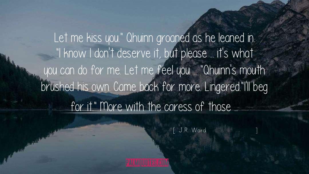 Berry Kiss quotes by J.R. Ward