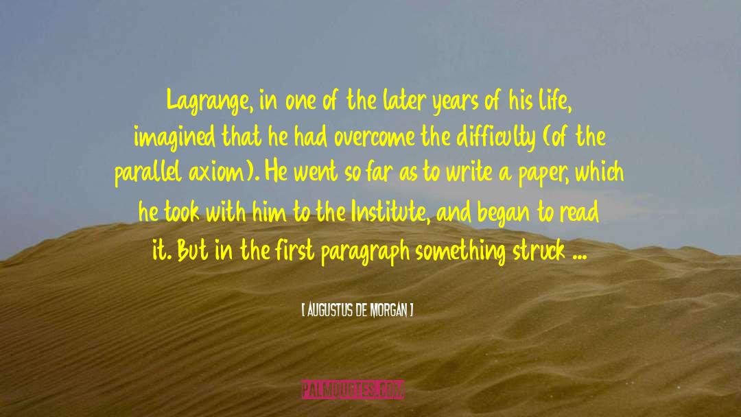Bertenshaw Lagrange quotes by Augustus De Morgan