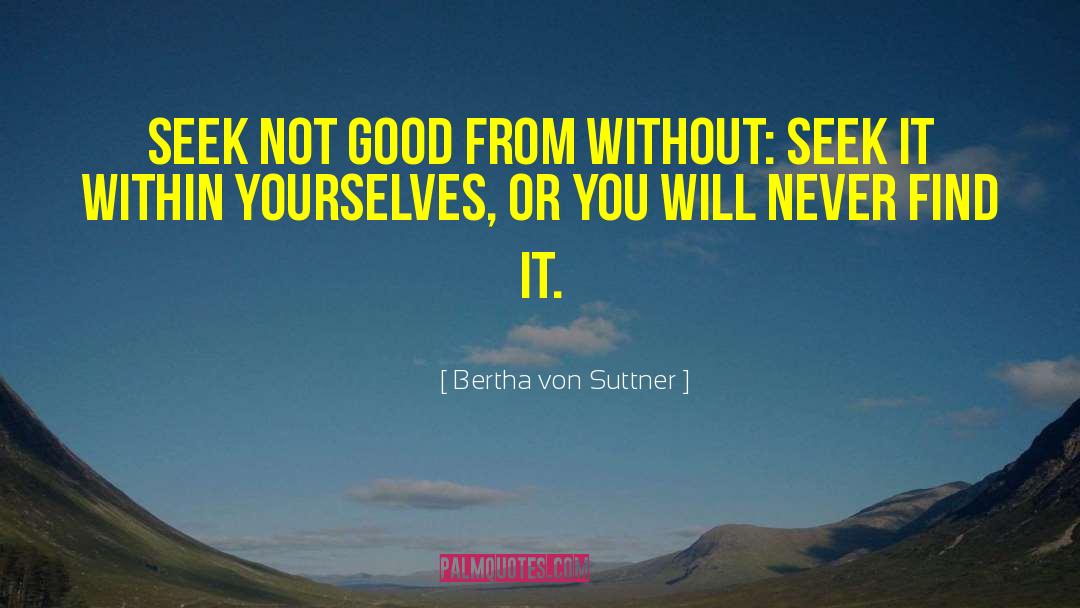 Bertha quotes by Bertha Von Suttner