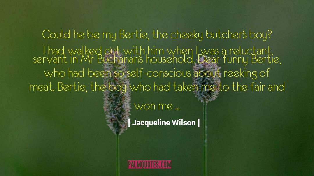 Bertie Jeeves quotes by Jacqueline Wilson