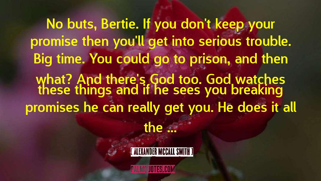 Bertie quotes by Alexander McCall Smith