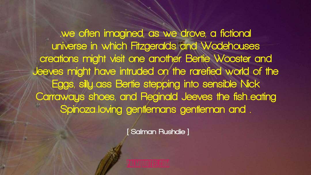 Bertie Wooster quotes by Salman Rushdie