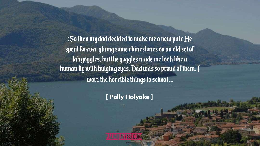 Bertoni Goggles quotes by Polly Holyoke