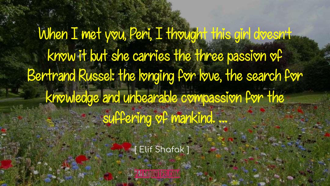Bertrand Russel quotes by Elif Shafak