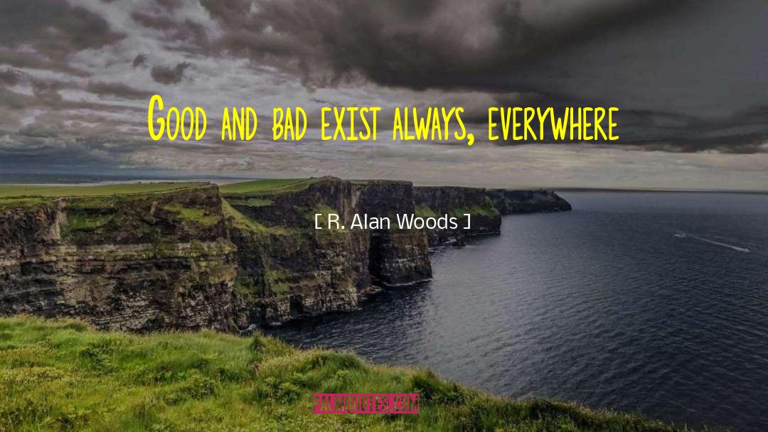 Bertrand Russell Good Bad Evil quotes by R. Alan Woods