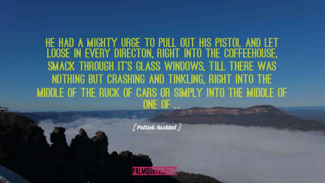 Berzelius Glass quotes by Patrick Suskind