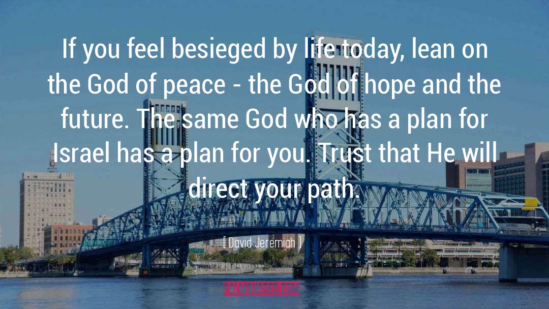 Besieged quotes by David Jeremiah