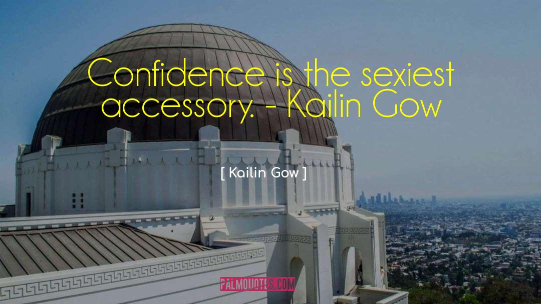Best Accessory quotes by Kailin Gow
