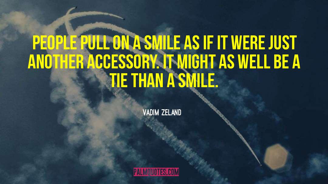Best Accessory quotes by Vadim Zeland