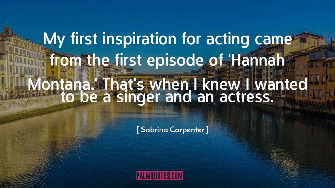 Best Acting quotes by Sabrina Carpenter
