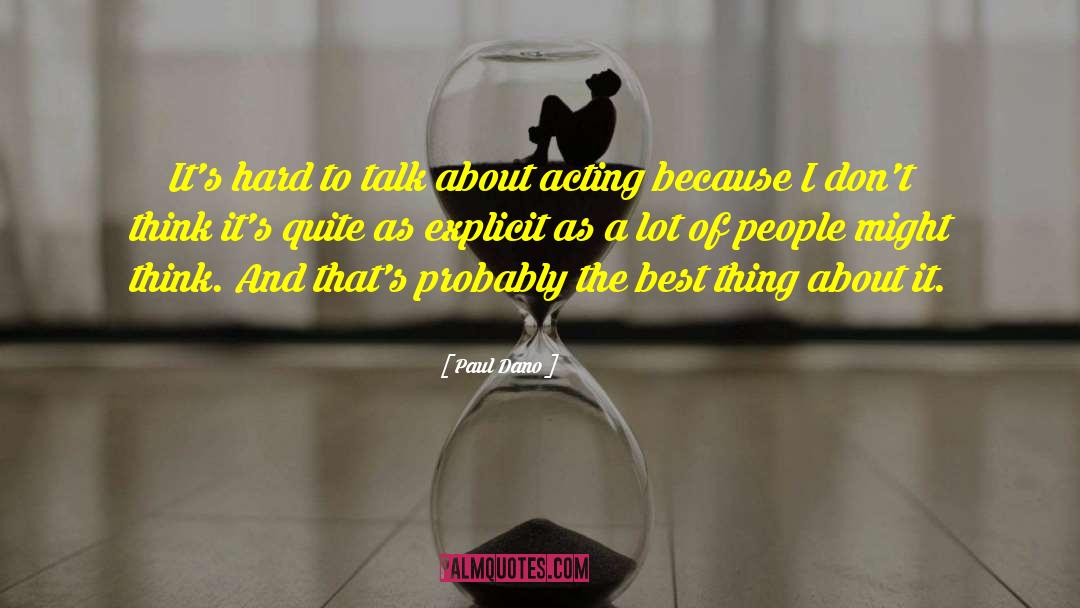 Best Acting quotes by Paul Dano