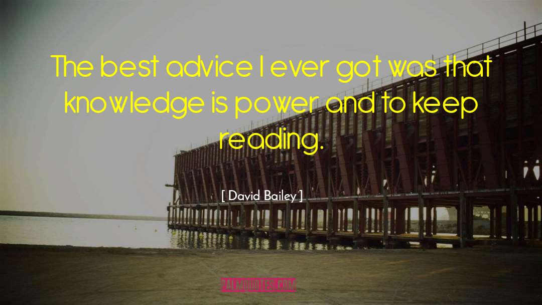 Best Advice quotes by David Bailey