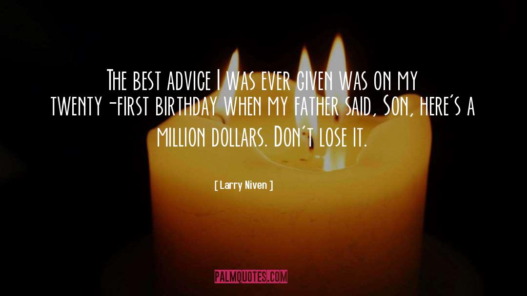 Best Advice quotes by Larry Niven
