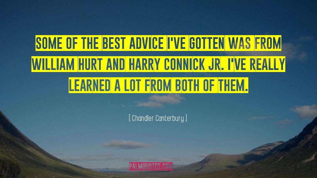 Best Advice quotes by Chandler Canterbury