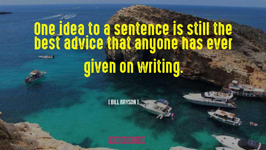 Best Advice quotes by Bill Bryson
