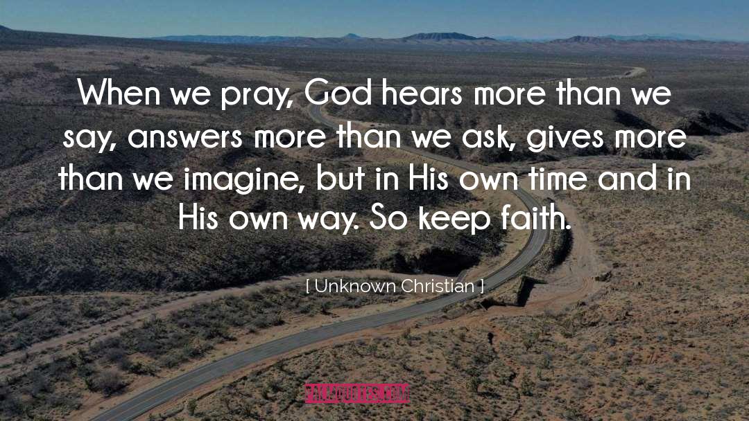 Best Answers quotes by Unknown Christian