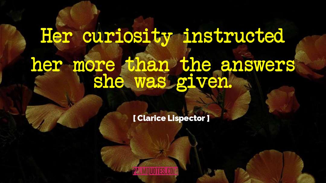 Best Answers quotes by Clarice Lispector