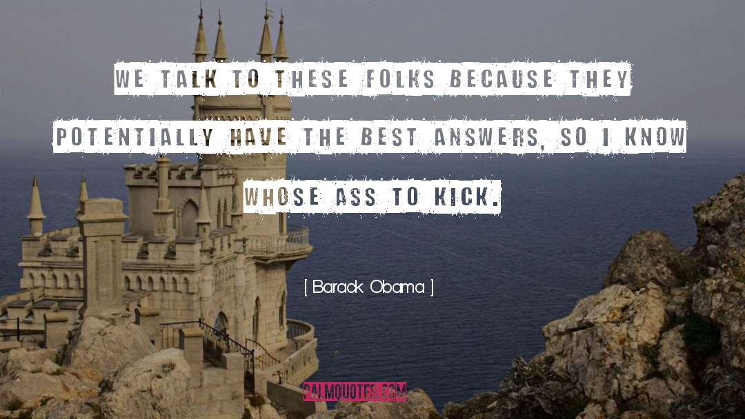 Best Answers quotes by Barack Obama