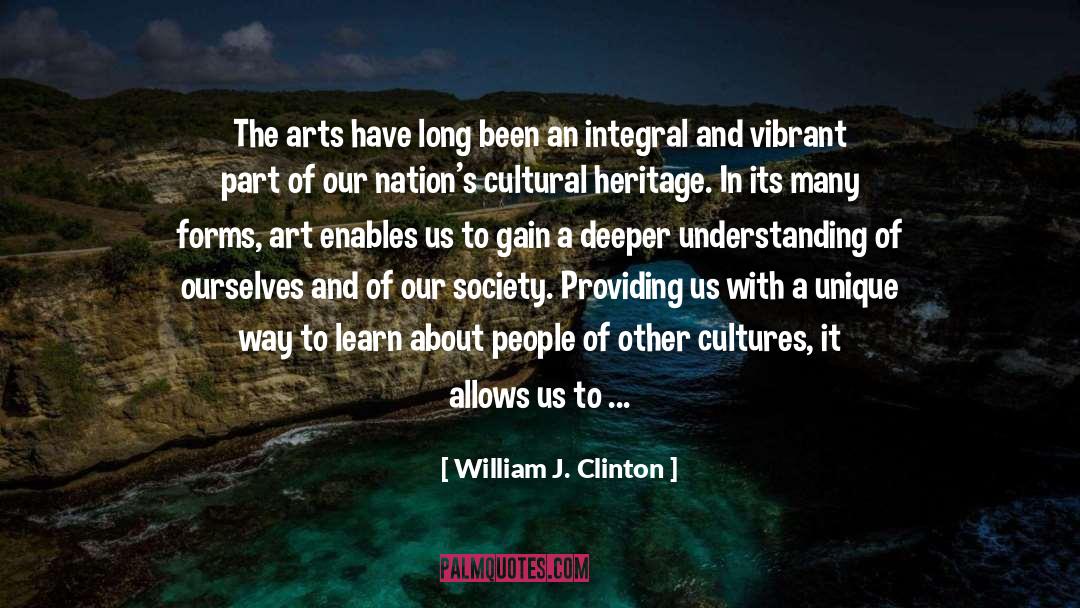 Best Art quotes by William J. Clinton