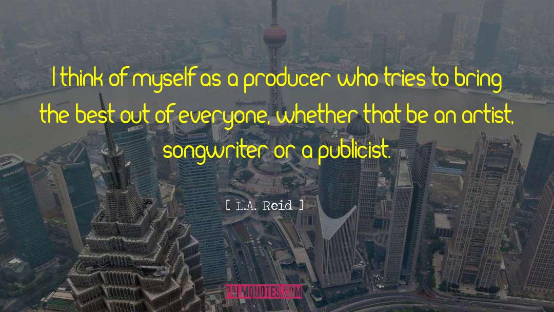 Best Artist quotes by L.A. Reid