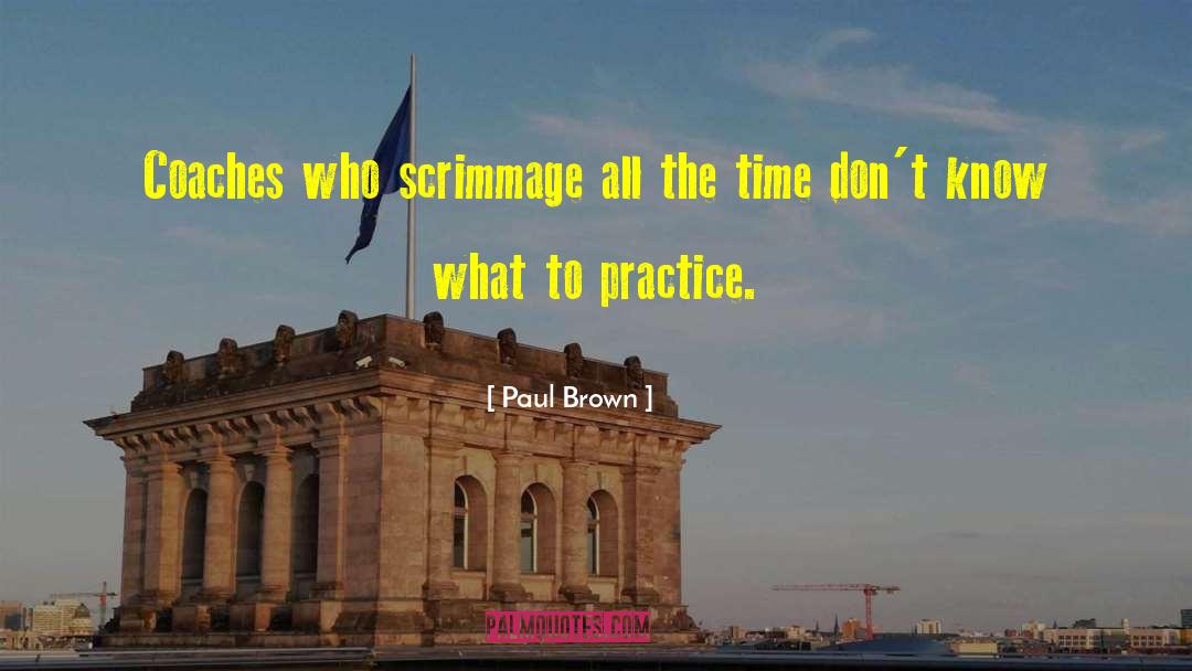 Best Athlete quotes by Paul Brown