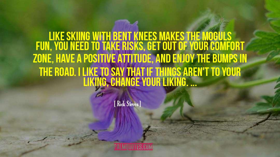 Best Attitude quotes by Rick Steves