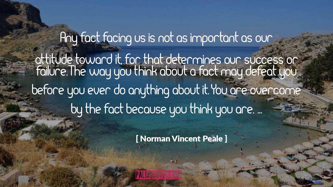 Best Attitude quotes by Norman Vincent Peale