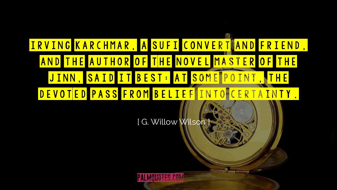 Best Author Ever quotes by G. Willow Wilson