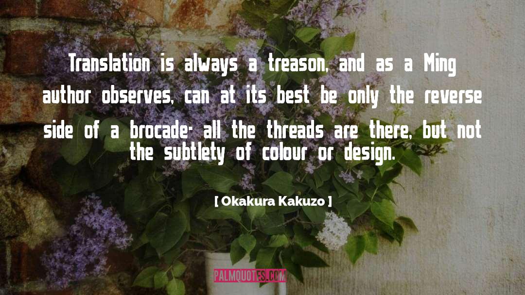 Best Author Ever quotes by Okakura Kakuzo