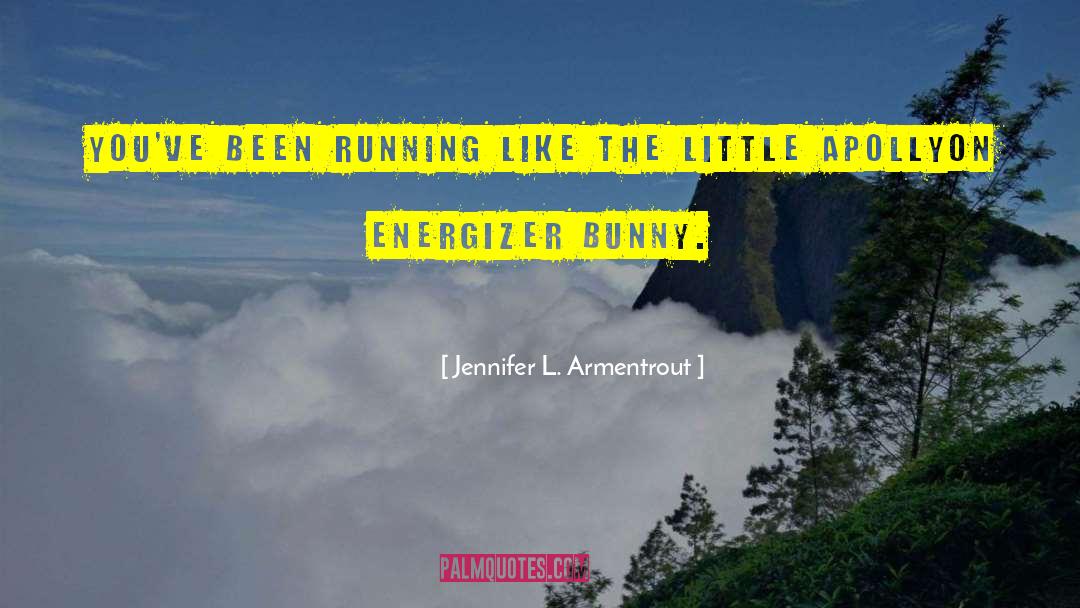 Best Bad Bunny quotes by Jennifer L. Armentrout