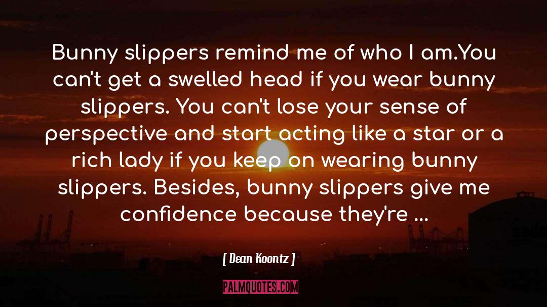 Best Bad Bunny quotes by Dean Koontz