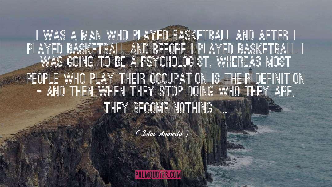 Best Basketball quotes by John Amaechi