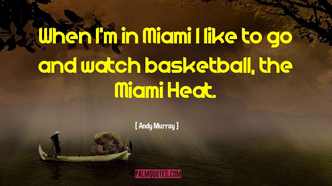 Best Basketball quotes by Andy Murray