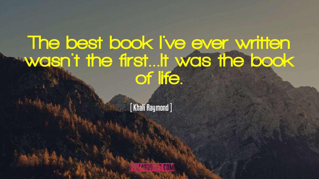 Best Book quotes by Khali Raymond