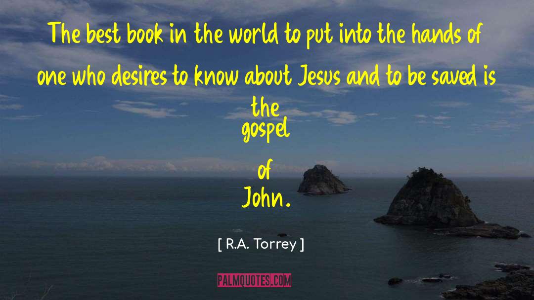 Best Book quotes by R.A. Torrey