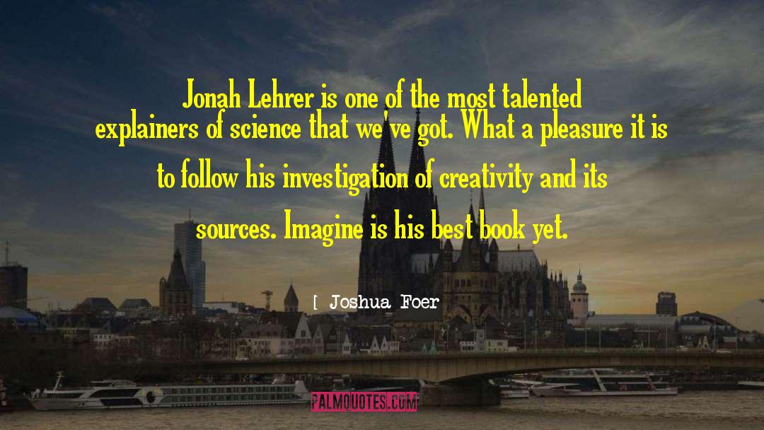 Best Book quotes by Joshua Foer