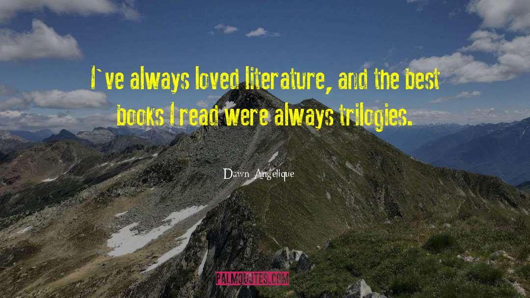 Best Books quotes by Dawn Angelique