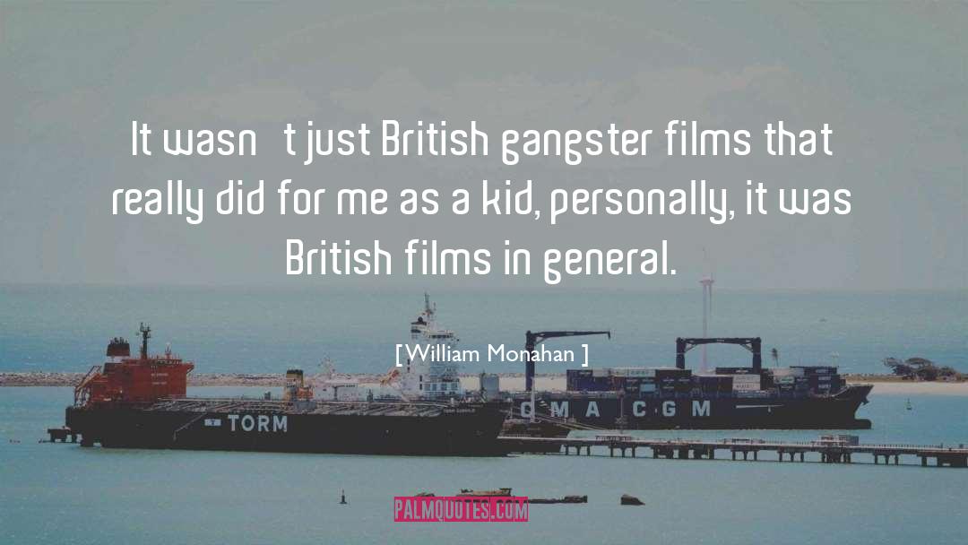 Best British Slang quotes by William Monahan