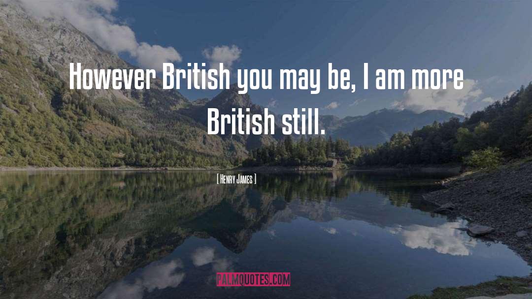 Best British Slang quotes by Henry James